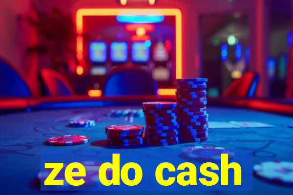 ze do cash